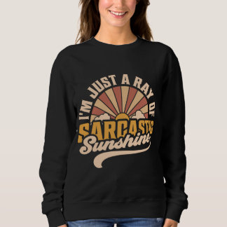 ZonnestralenIk ben gewoon een straal vrouwen sweat Trui