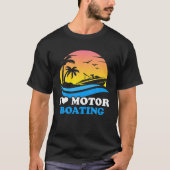 Zonnetijd I Love Motor Boating T-shirt (Voorkant)