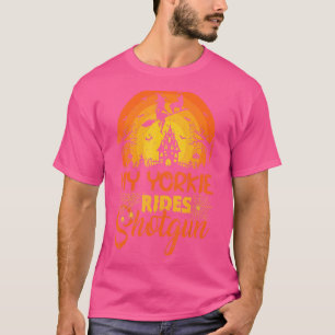 Zonnetijd Mijn Yorkie Dog Ride Shotgun Hool T-shirt