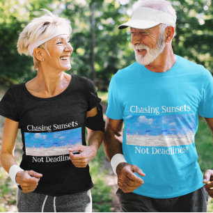 Zonsondergangen achtervolgen, deadlines niet t-shirt