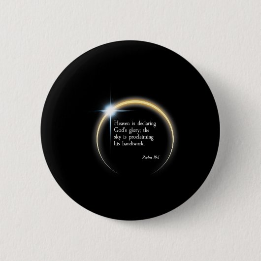 Zonsverduistering 2024 - Psalm 191 Ronde Button 5,7 Cm (Voorkant)