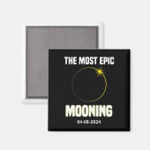 Zonsverduistering Mooning Grappig 04.08.2024 Verdu Magneet (Voorkant / Achterkant)