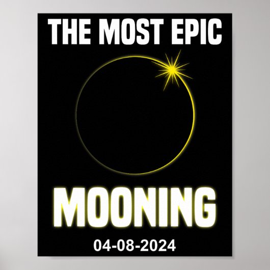 Zonsverduistering Mooning Grappig 04.08.2024 Verdu Poster (Voorkant)
