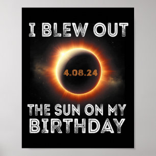 Zonsverduistering Verjaardag Ik blies de zon op mi Poster