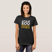 Zoo Keeper Zookeeper Job Keeping Zookeepping T-shirt (Voorkant volledig)