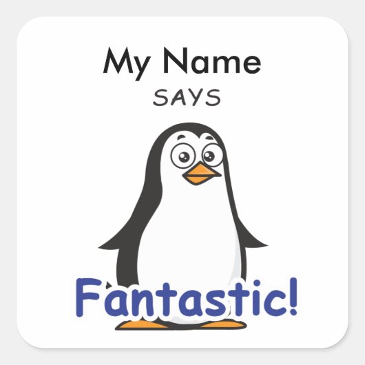 Zoo Penguin - Fantastisch! Vierkante Sticker (Voorkant)
