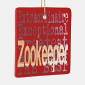 Zookeeper Extraordinaire Keramisch Ornament (Rechts)