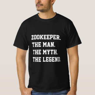 Zookeeper Het Man De mythe de legende T-shirt