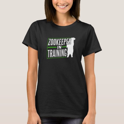 Zookeeper In Training Keeping Job Zookeepping Zoo T-shirt (Voorkant)