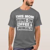 Zookeeper Koffie Moeder Mam Vriend T-shirt (Voorkant)