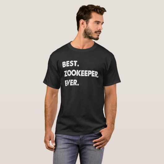 Zookeeper Profession Best Zookeeper Ever T-shirt (Voorkant volledig)