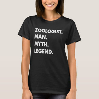 Zoologist Man Myth Legend T-shirt