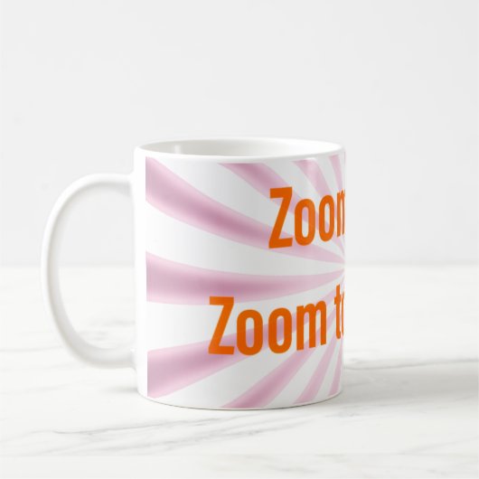 Zoom vandaag.  Zoom Morgen!  KoffieMok (Links)