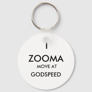 ZOOMA, I, GODSPEED, BEWEGEN BIJ SLEUTELHANGER