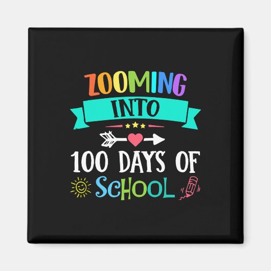 Zoomen naar 100 dagen schoolleraar Kinder cadeau Magneet (Voorkant)
