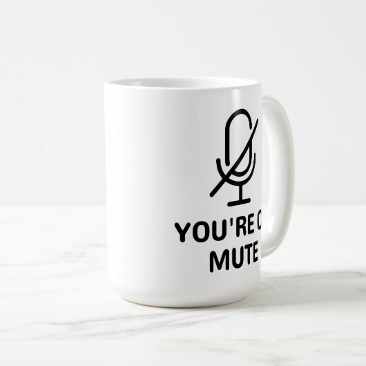 Zoomen/Teams U bent op Dempen Video Call Koffiemok (Voorkant rechts)