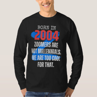 Zoomer Gen Z Geboren In 2004 Humor Sarcasme  Manne T-shirt