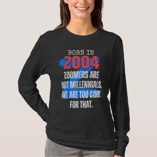 Zoomer Gen Z Geboren In 2004 Humor Sarcasme  Manne T-shirt