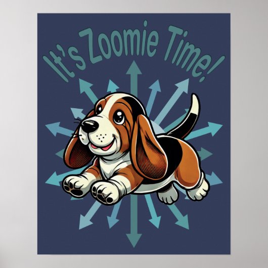 Zoomie Time Basset Hound bijvoorbeeld Poster (Voorkant)
