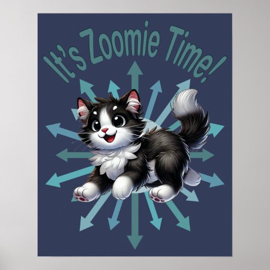 Zoomie Time Schattige Black & White Cat Poster (Voorkant)