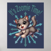 Zoomie Time Schattige Grey & White Cat Poster (Voorkant)