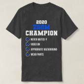Zooming in 2020 Zoom Champion T-shirt (Design voorkant)