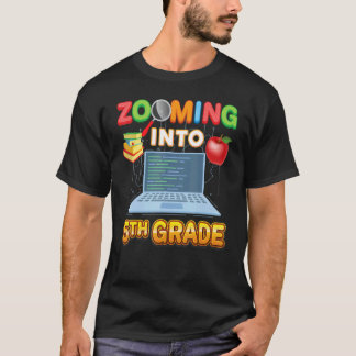 Zooming Into 5th Grade Fifth Virtual Student Learn T-shirt