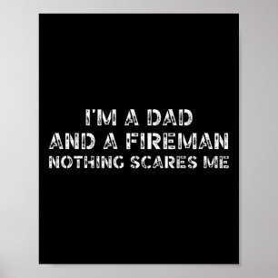 Zoon dochter I39m Een vader en een brandweerman Ni Poster
