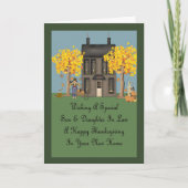 Zoon en dochter in de wet Nieuw huis Happy Thanksg Feestdagen Kaart (Voorkant)