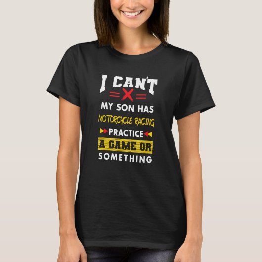 Zoon heeft Humor Motorcycle Racing Practice Parent T-shirt (Voorkant)