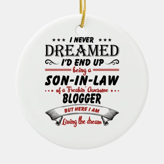 Zoon in de wet van Geweldige blogger Keramisch Ornament (Voorkant)