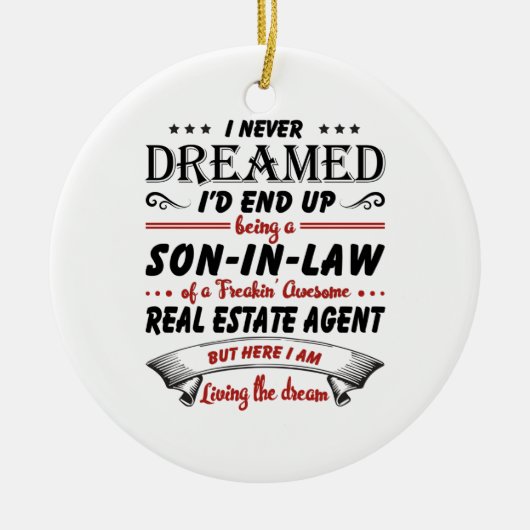 Zoon in de wet van Geweldige vastgoedmakelaar Keramisch Ornament (Voorkant)