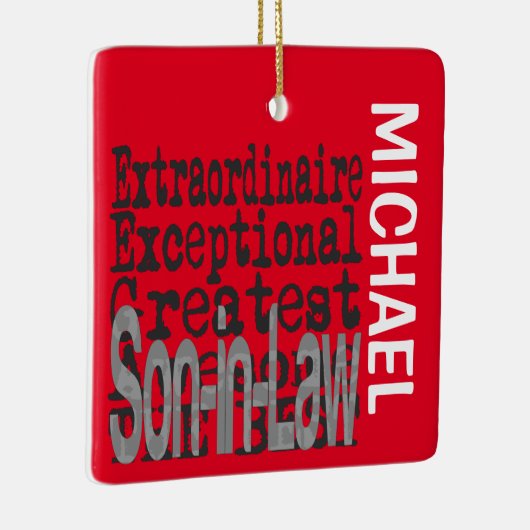 Zoon-in-Law Extraordinaire CUSTOM Ceramic Ornament (Rechts)