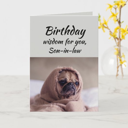Zoon-in-law Humor Birthday Wisdom Cute Pug Dog Kaart (Gele Bloem)