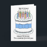 Zoon in Wet Happy 50th Birthday Kaart<br><div class="desc">Een afbeelding van een witte verjaardagstaart bedekt met kaarsen,  een blauwe boog en kleine blauwe bloemen. Het afbeelding gaat vergezeld van de woorden "'50 Today Happy Birthday to a special son-in-law".</div>