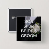 Zoon van de bruid en de bruidegom vierkante button 5,1 cm (Voorkant /achterkant)