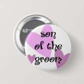 Zoon van de Groom Ronde Button 5,7 Cm (Voorkant /achterkant)