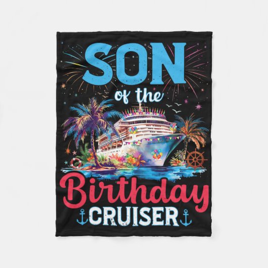 Zoon van de verjaardag Cruiser Funny Cruise verjaa Fleece Deken (Voorkant)