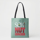 Zoon van een notenkraker tote bag (Voorkant)