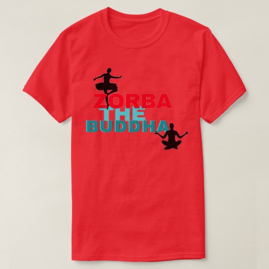 Zorba The Buddha T-shirt (Design voorkant)