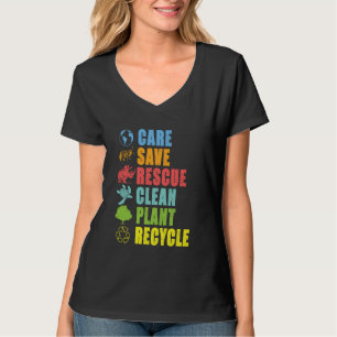 Zorg Bespaar Redden Schoon Planten Recycle Wereld T-shirt