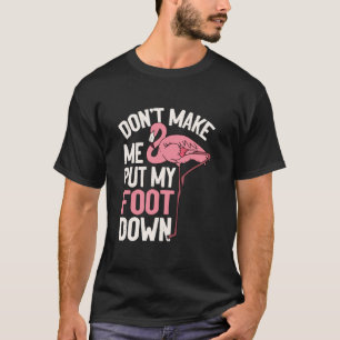 Zorg Dat Ik Mijn Voet Niet Hoef Neer Te Zetten Fla T-shirt