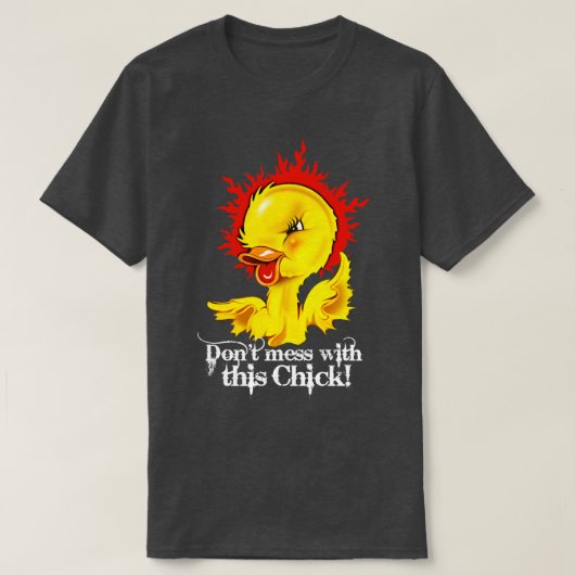 Zorg dat je deze kip niet lastigvalt t-shirt (Design voorkant)