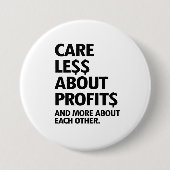 ZORG MINDER OVER WINSTEN RONDE BUTTON 7,6 CM (Voorkant)