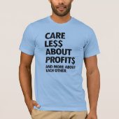 ZORG MINDER OVER WINSTEN T-SHIRT (Voorkant)