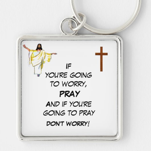 ZORG NIET VOOR PRAY SLEUTELHANGER (Voorkant)