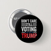 Zorg nog steeds stemmen Trump 2024 Ronde Button 5,7 Cm (Voorkant /achterkant)