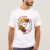 Zorg voor de hen 1 t-shirt (Voorkant)