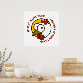 Zorg voor de kip 1 poster (Keuken)