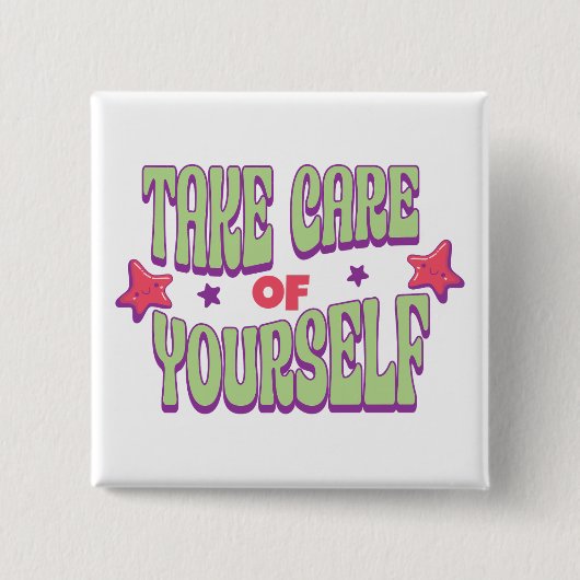 Zorg Voor Jezelf Typografie Vierkante Button 5,1 Cm (Voorkant)